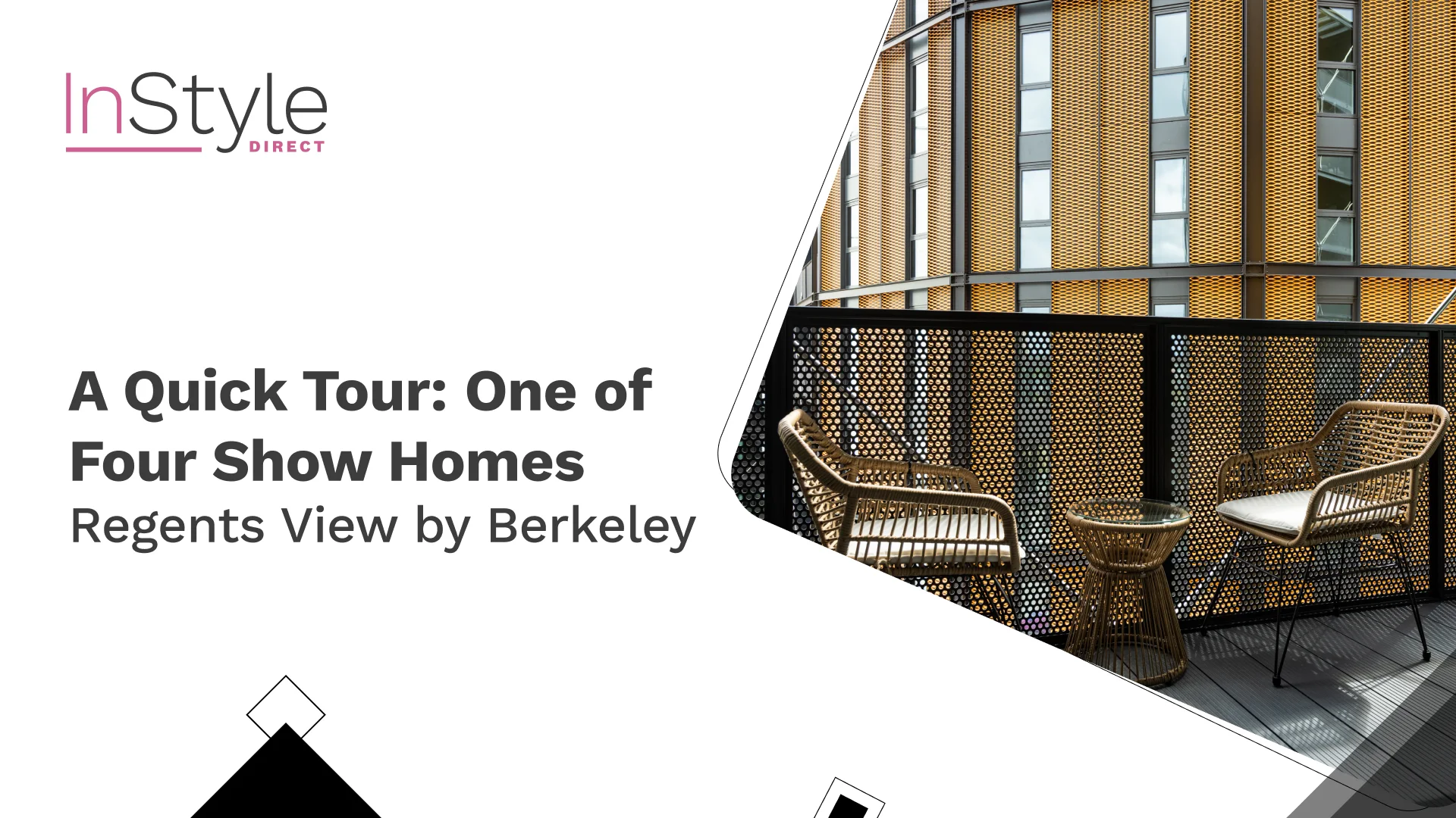 Banner for Regents View by Berkeley show home tour featuring a modern outdoor balcony with woven lounge chairs and contemporary architectural detailing.